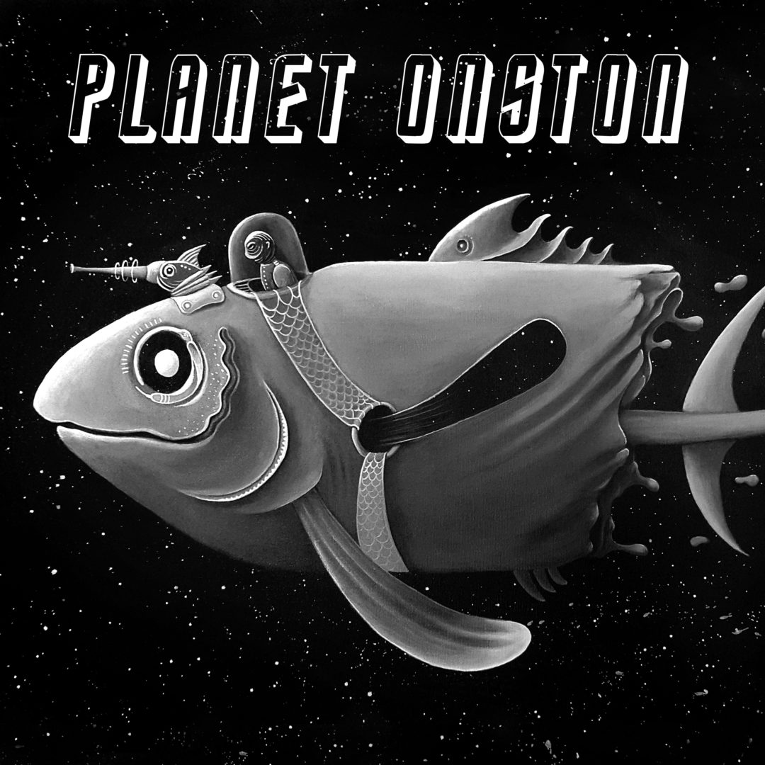 Bir başka dünya düşü “Planet Onston”