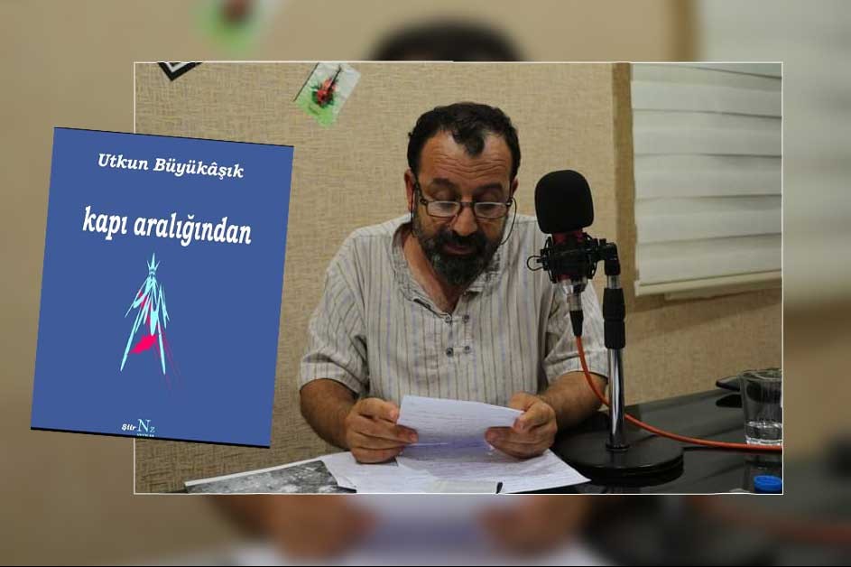 DÜN’ÜN ve YARIN’IN KAPISINI ARALAMAK