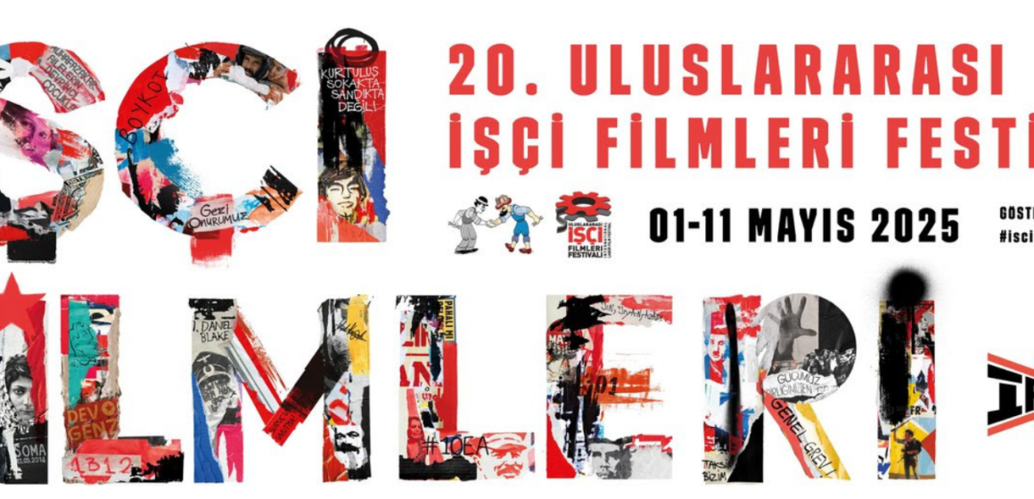 20. Uluslarlarası İşçi Filmleri Festivali başlıyor