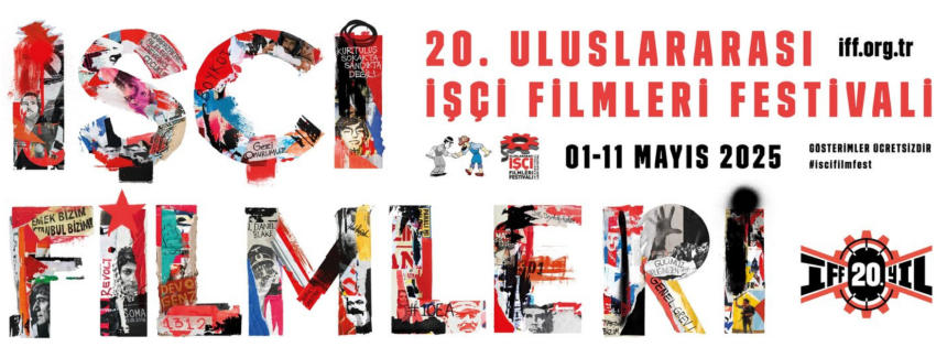20. Uluslarlarası İşçi Filmleri Festivali başlıyor