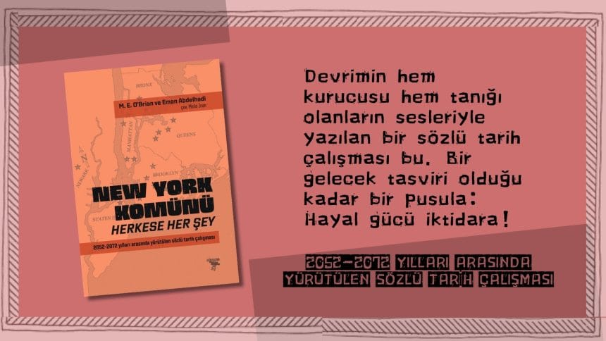 New York Komünü: Herkese Her Şey