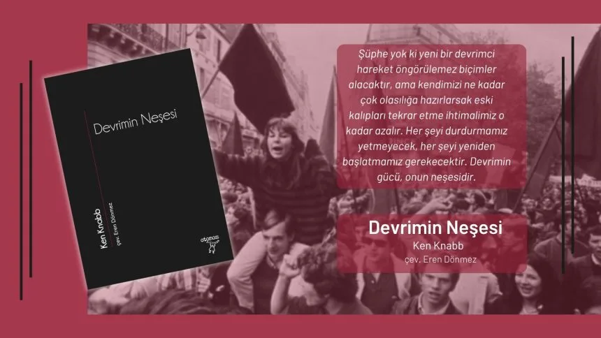 DEN-x Otonom’dan Yeni Kitap: Devrimin Neşesi